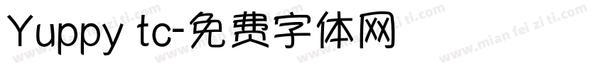 Yuppy tc字体转换
